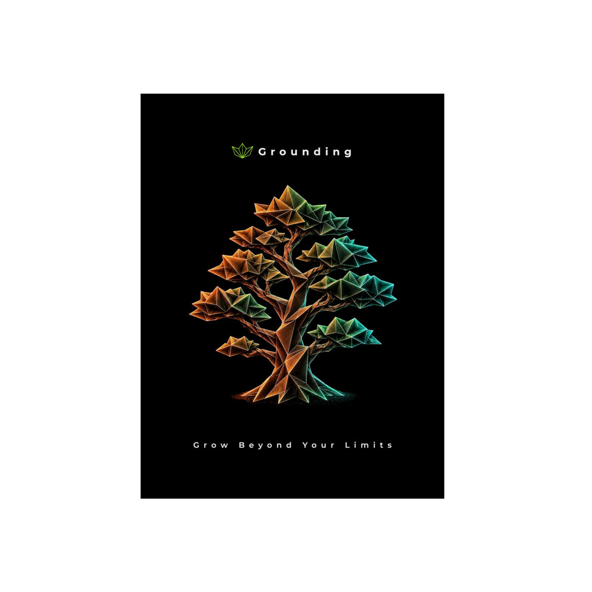 Grounding - Grow Beyond Your Limits Aluminum Composite Panel | Wall Art