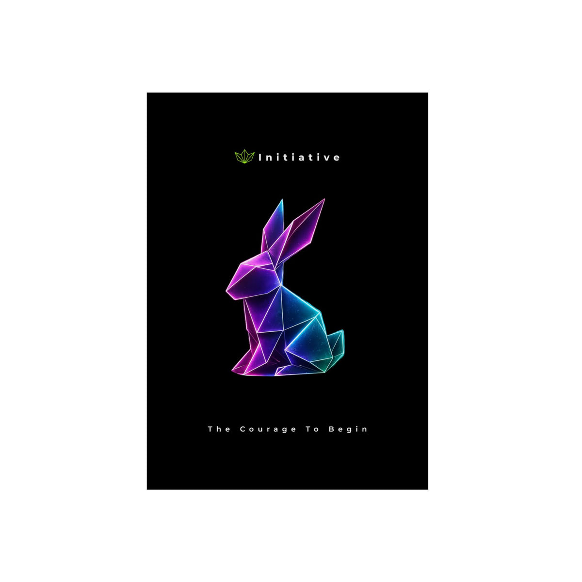 Initiative - The Courage To Begin Aluminum Composite Panel | Wall Art, Modern Decor